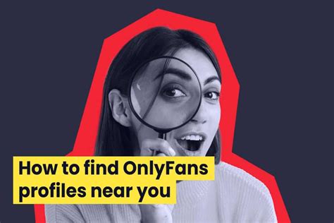 search onlyfans by distance|How to Easily Find Local OnlyFans Profiles